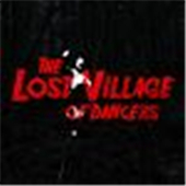 The Lost Village of Dancers