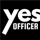 Yes Officer